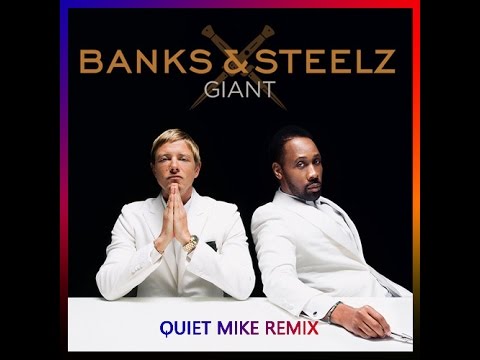 Banks & Steelz - Giant (Quiet Mike D'n'B Remix)