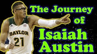 Isaiah Austin's Journey - Where Is He Now?