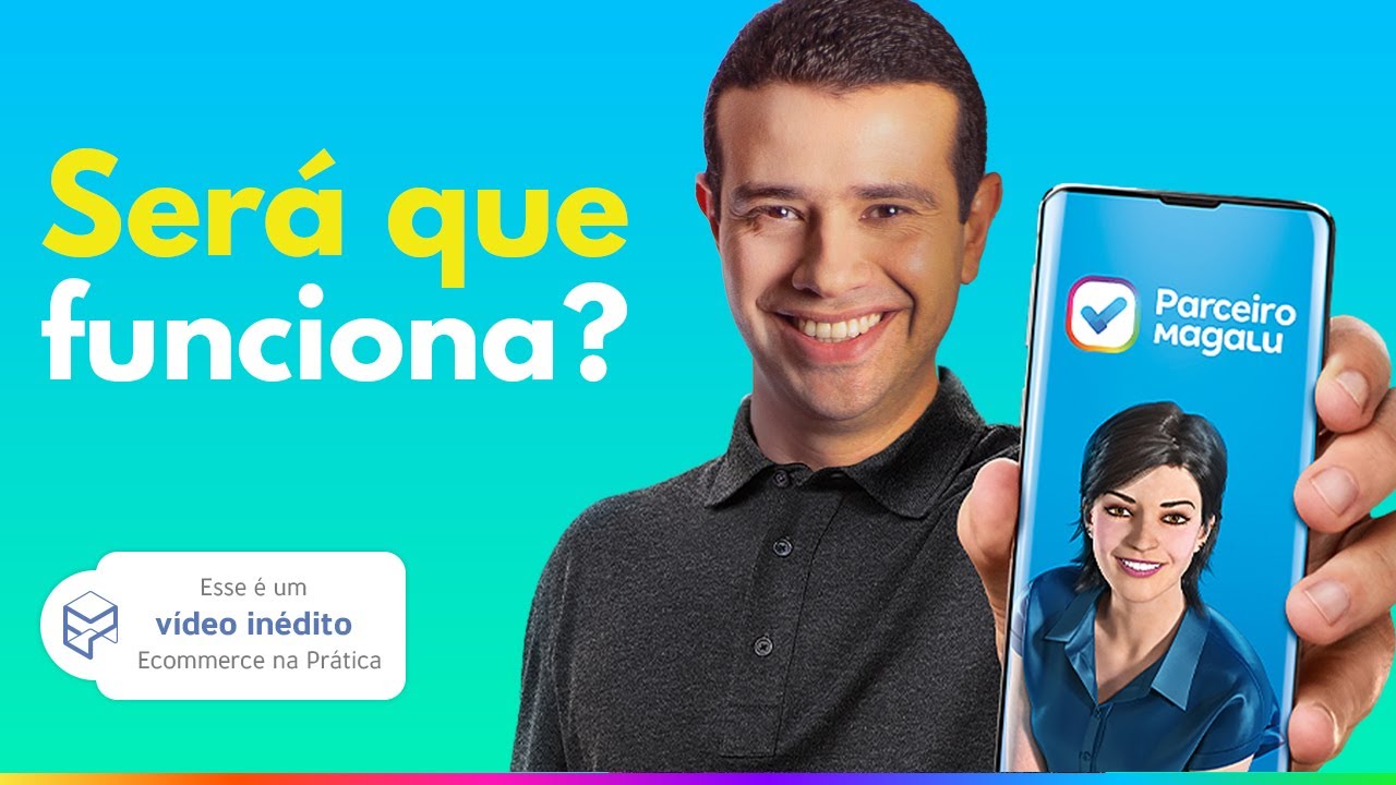 PARCEIRO MAGALU VALE A PENA?