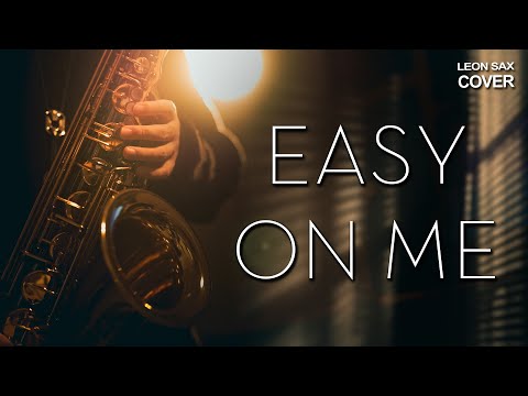 Adele - Easy On Me (sax cover by Leon Chen)