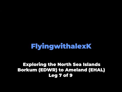 VFR Flight vlog - North Sea Islands tour - Borkum to Ameland in a Diamond DA40 with ATC leg 7/9