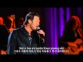 [HD] Blake shelton - wildflower live(with Korean sub ...