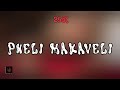 25K - Pheli Makaveli (Lyrics)
