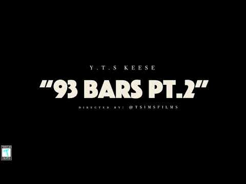 Y.T.S Keese - 93 Bars Pt. 2 | Shot By @TSIMSFILMS