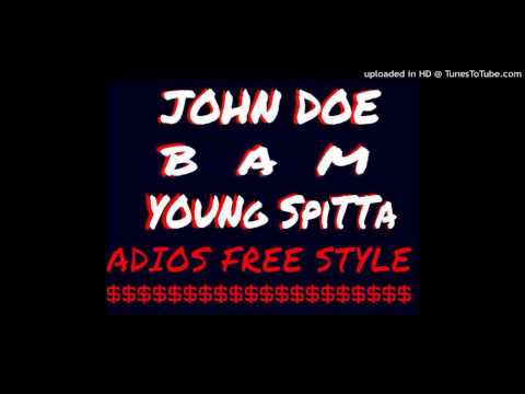 John Doe Featuring BAM & Young Spitta - Adios Freestyle | Prod.By Gabrielus Records
