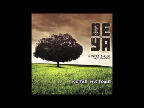 Deya - Notre Histoire ( Feat. Alpha Blondy)