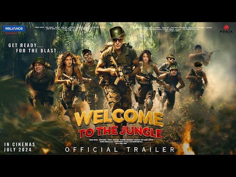 Welcome 3: To The Jungle - Trailer | Akshay Kumar | Nana Patekar | Sanjay Dutt | Sunil Shetty, Anil