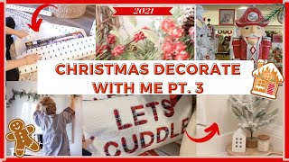 *NEW* CHRISTMAS DECORATE WITH ME PART 3 | Christmas prep 2021 | HomeGoods Haul