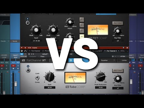 Fet Comp vs Tube Comp