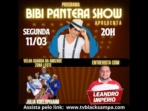 Bibi Pantera Show Participação Julia Kbelopixaim e Leandro Império