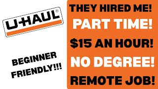 U-Haul Hired Me! Part-Time Work From Home Job (Perfect for Beginners)