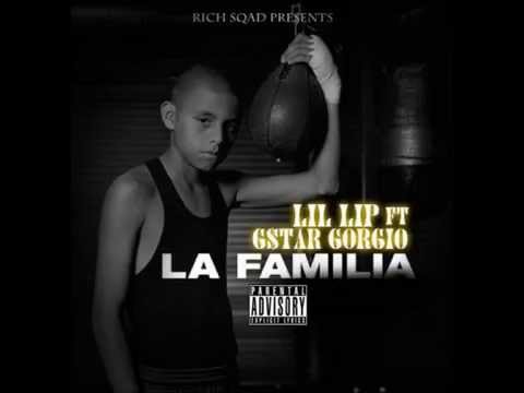 Lil Lip ft Gstar Gorgio - Lafamilia
