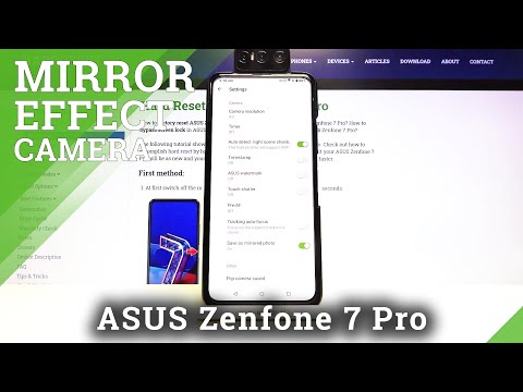 How to Switch Off Mirror Effect in ASUS Zenfone 7 Pro – Manage Camera Mirror Effect