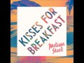 Melissa Steel Popcaan Kisses For Breakfast