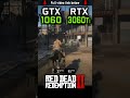 GTX 1060 vs RTX 3060 Ti in Red Dead Redemption 2
