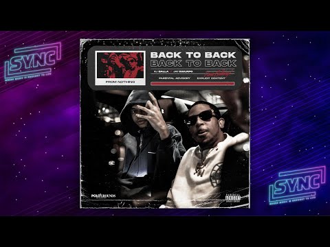 Jay Gwuapo & KJ Balla - Back To Back