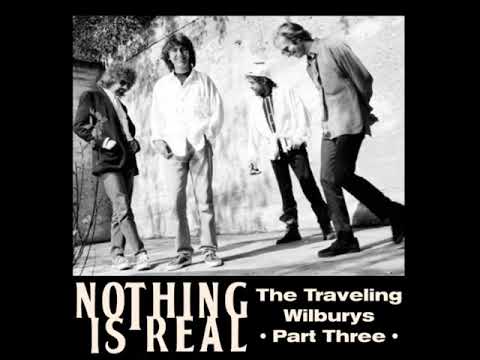 Nothing Is Real S04E08: The Traveling Wilburys - Part Three*