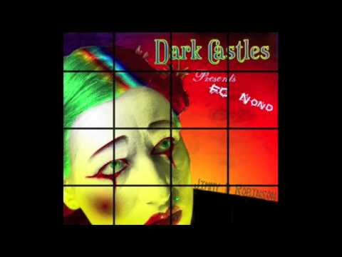 DARK CASTLES-CREATURES Jimmy D Robinson Featuring FC NOND
