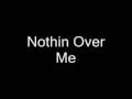 Nothin Over Me Slightly Stoopid