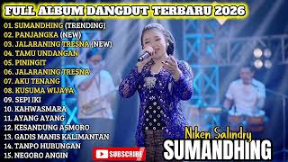 Download lagu SUMANDHING - NIKEN SALINDRY FULL ALBUM DANGDUT TRENDING TERBARU 2026 mp3