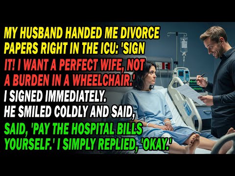 In The ICU🏥 He Threw Divorce Papers At Me😡 Not Knowing My Signature Was The Start Of His End...😏🤫