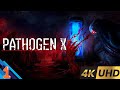 PATHOGEN X Walkthrough 4K UHD 120 FPS