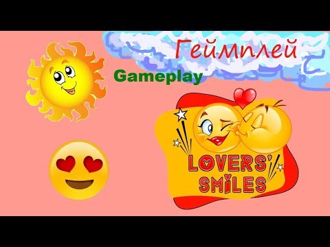 Lovers ' Smiles - Gameplay/Геймплей