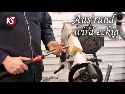 Basiswissen Drechseln 1/11 - Die ersten Schritte,  so drechselt man eine Kantel rund