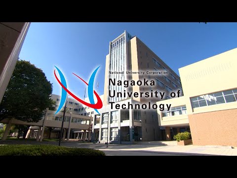 Introduction Movie of Nagaoka University of Technology