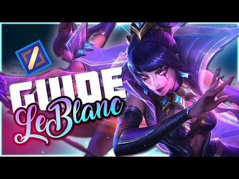 GUIDE LEBLANC FR - TOP 1 EUW - ONE SHOT AVEC CLASSE (Ft Freazy)