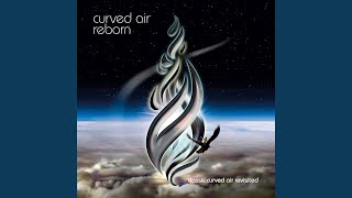Music video thumbnail preview for Coming Home by Curved Air