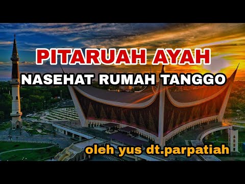 Yus Datuak Parpatiah - Nasehat Rumah Tanggo