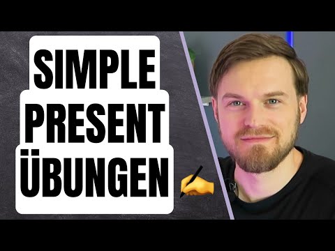 Simple Present Übungen mit Lösungen, Erklärung und PDF! 💡 Englisch Lernen leicht gemacht!