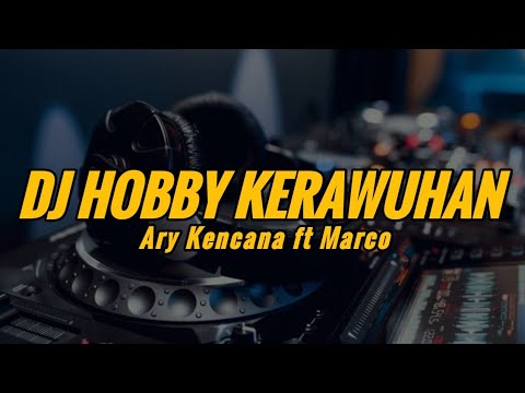 DJ HOBBY KERAWUHAN VIRAL TIKTOK BY DJ SUDI RMX