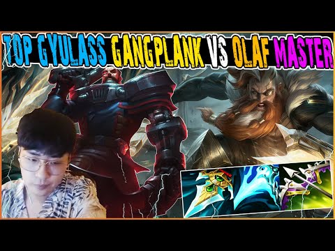 TOP GYULASS Gangplank Vs Olaf TOP Masters