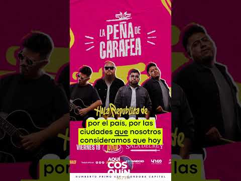 COSQUIN - CARAFEA DESEMBARCA EN CORDOBA CAPITAL CON "LA PEÑA DE CARAFEA", HOY 19 DE JUNIO A LAS 22H