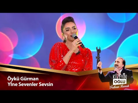 Öykü Gürman - Yine Sevenler Sevsin