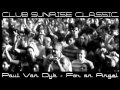 Club Sunrise Classic - Paul Van Dyk- For An Angel ...