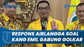 Respons Airlangga Soal Ridwan Kamil Resmi Gabung Golkar, Semakin Optimistis Hadapi Pemilu 2024