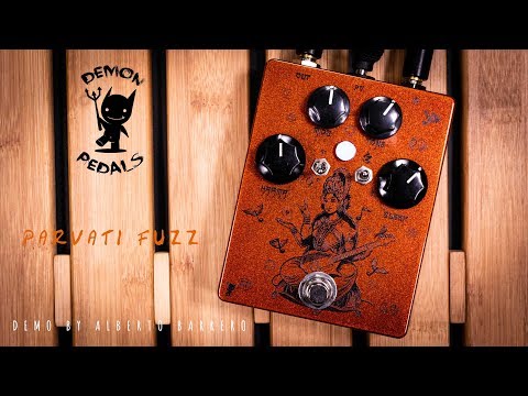 Demon Pedals PARVATI - Demo by Alberto Barrero