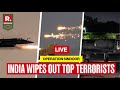 India Precision Strikes LIVE Operation Sindoor Pahalgam India Pakistan