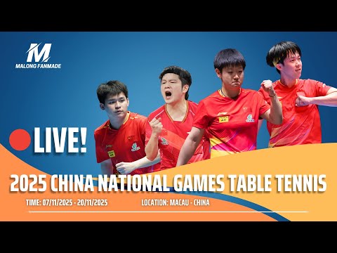🔴 LIVE 3 | DAY 8 | 2025 CHINA NATIONAL GAMES TABLE TENNIS | SS1