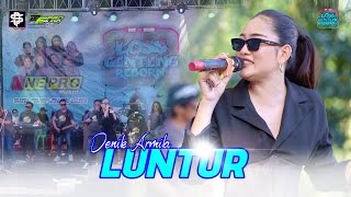 Download lagu LUNTUR - DENIK ARMILA // ONE PRO Live LOSSGENTENG REBORN 2K25 mp3