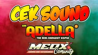 Download lagu JANGAN MARAH [CECKSOUND] - OM ADELLA MEOX COMMUNITY mp3