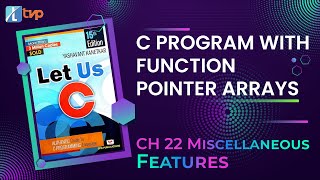 Let-us-C-Solutions--C-Programming--Example-of-C-Program-with-Function-Pointer-Arrays-in-C-Language