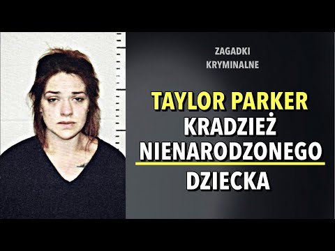 SPRAWA TAYLOR PARKER | KAROLINA ANNA