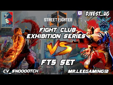 Street Fighter 6 Fight Club Exhibition Series - CV_Snoooootch VS Mr.LeeGaming12 FT5 Set