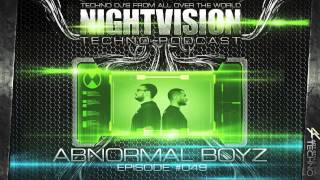 Abnormal Boyz [ITA] - NightVision Techno PODCAST 49 pt.4