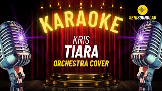 Download lagu Kris - Tiara (Karaoke Orchestra Cover) [4K] | Seni Sound Lab mp3