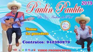 LA PANADERA _ PAULIN PAULITO. 2019